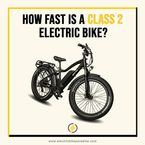 How Fast Is a Class 2 E-Bike?
